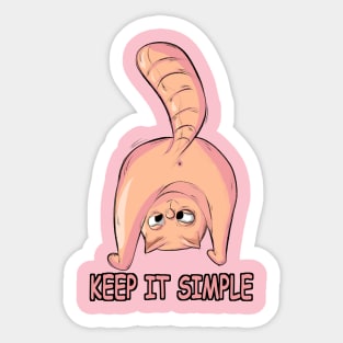 keep it simple Sticker